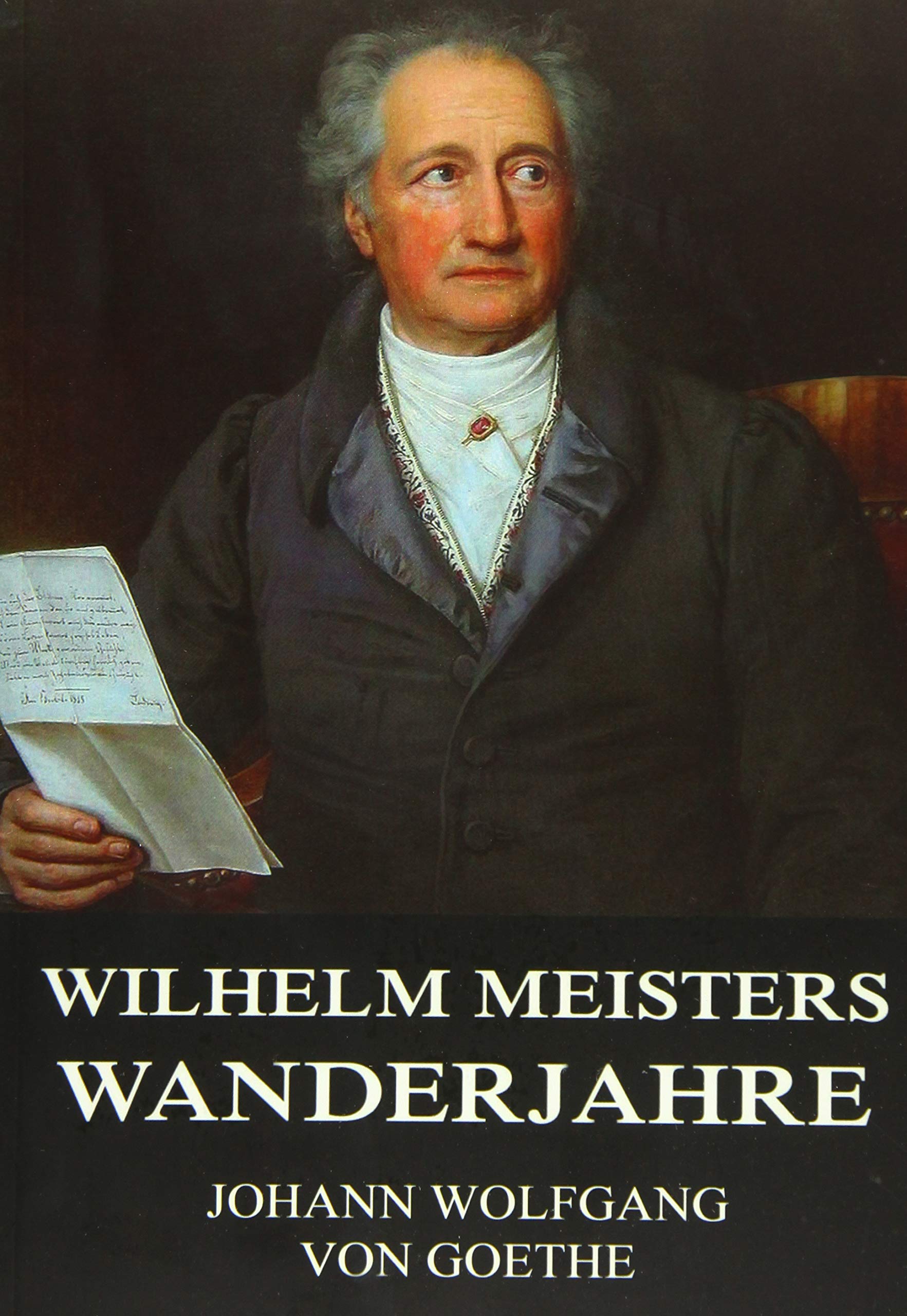 Wilhelm Meisters Wanderjahre Classics