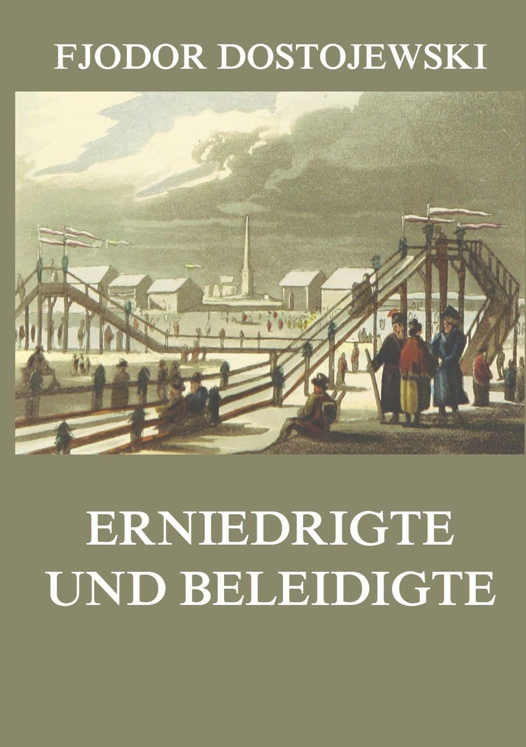 Product Image: Erniedrigte und Beleidigte