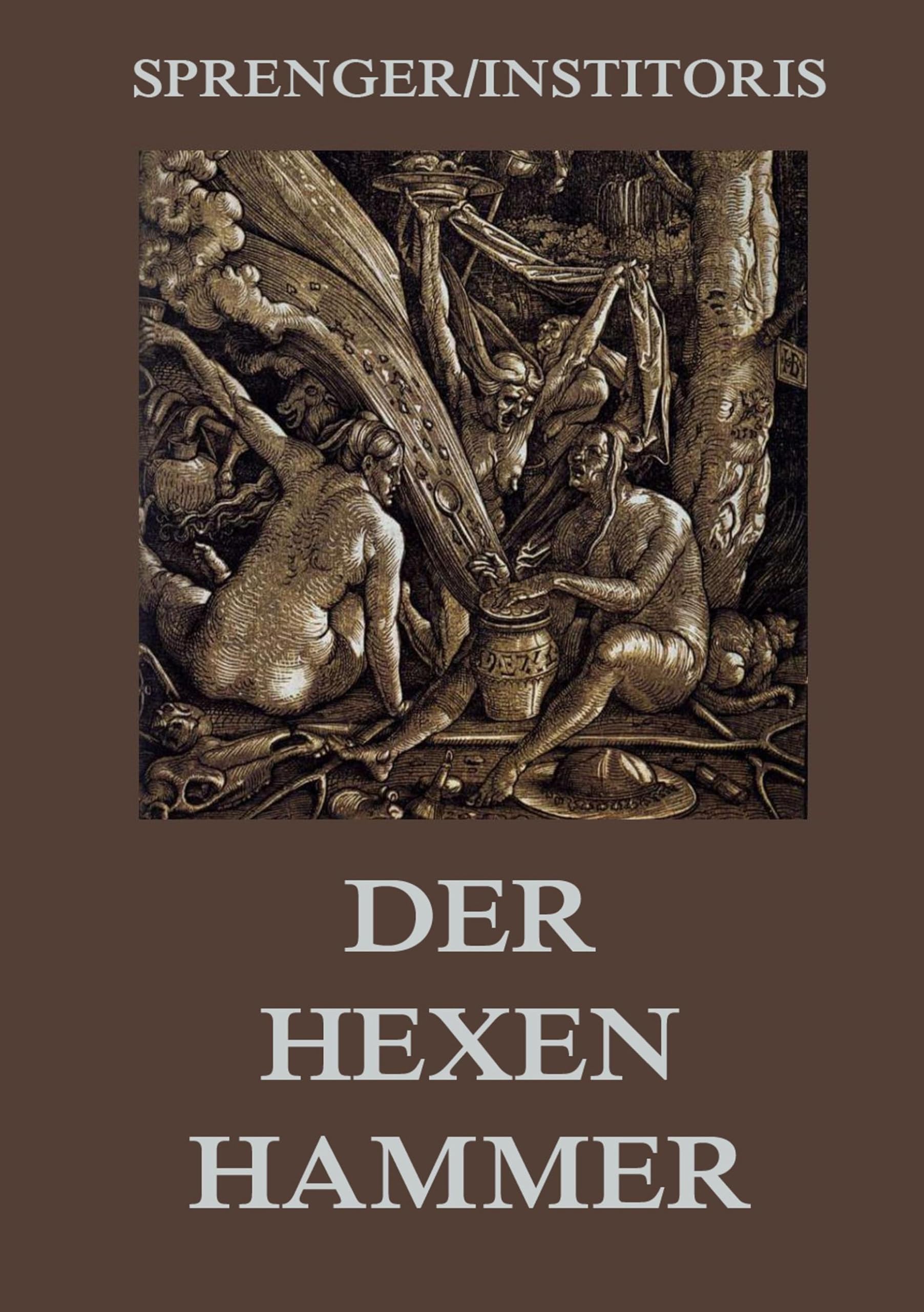 Der Hexenhammer: Malleus Maleficarum Politics & History