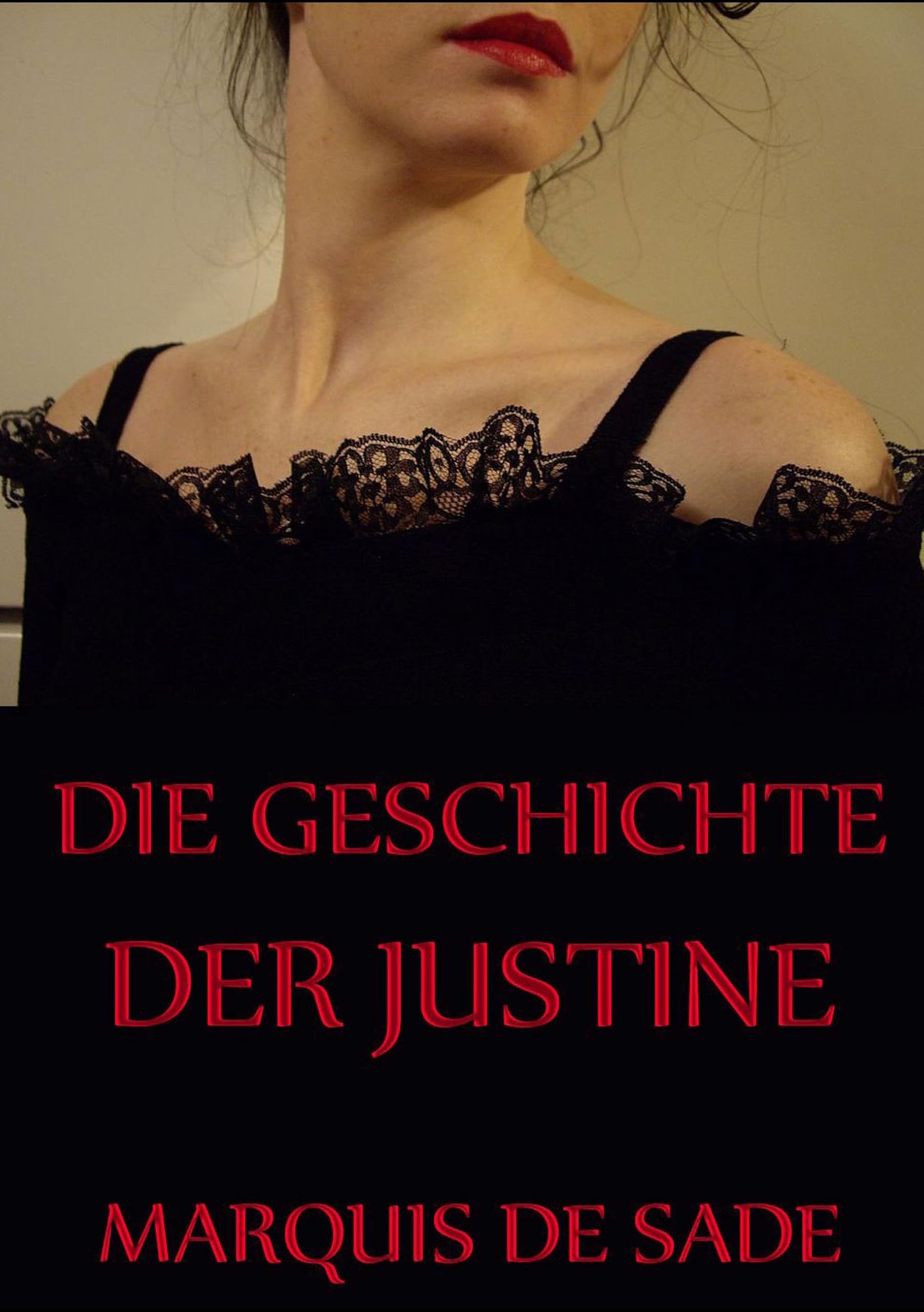 Die Geschichte der Justine Memories
