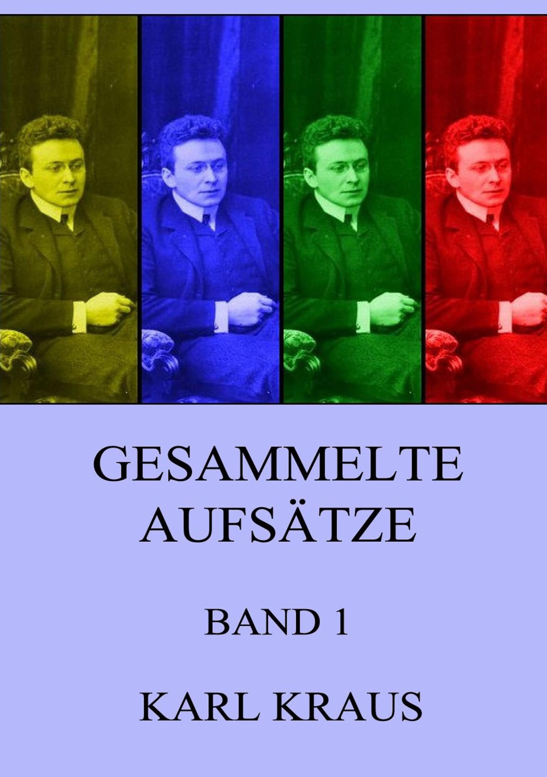 Gesammelte Aufsätze, Band 1 Essays & Short Stories