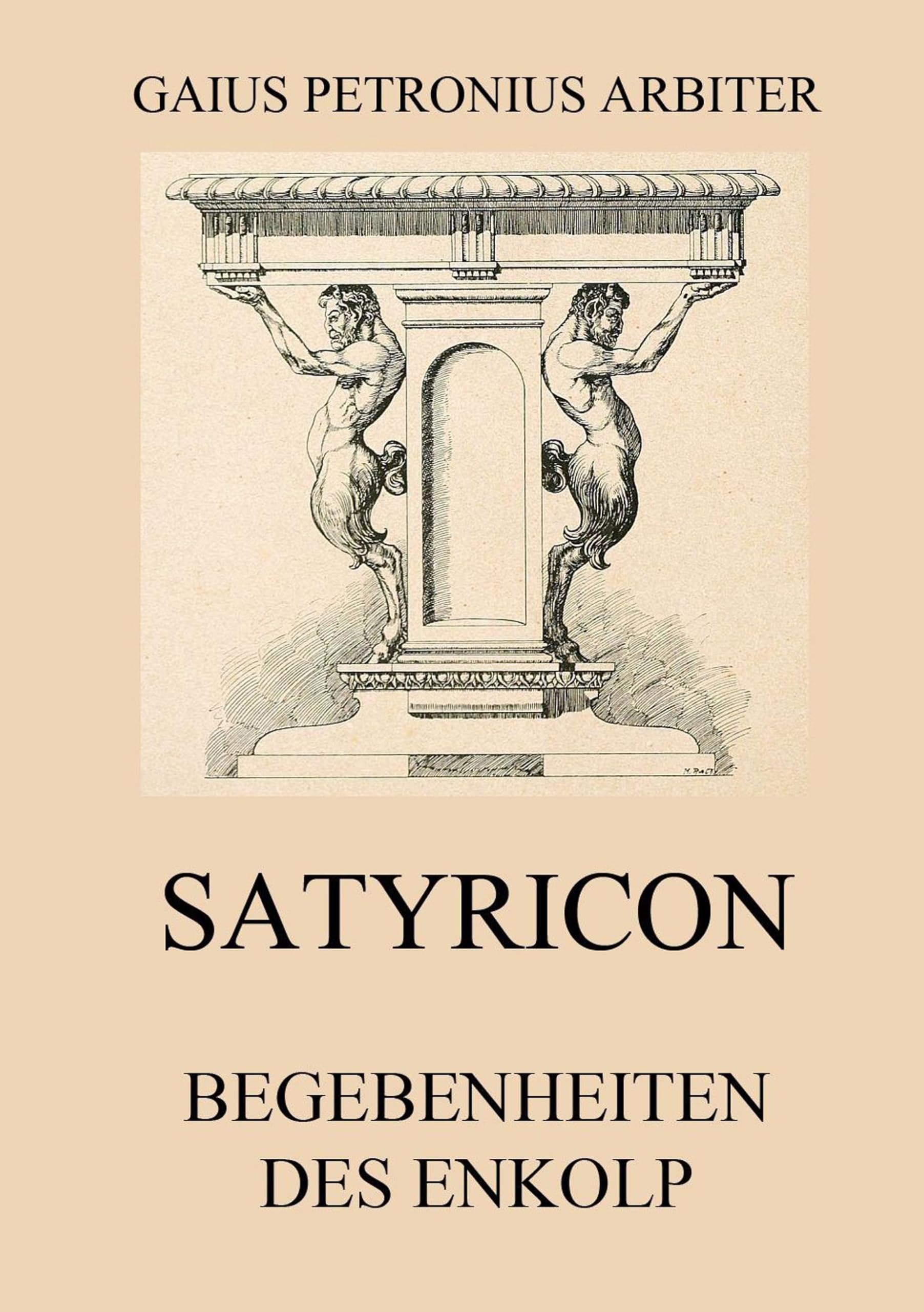 Satyricon - Begebenheiten des Enkolp Humour & Satire