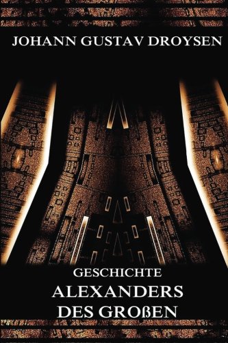 Geschichte Alexanders des Großen Memories