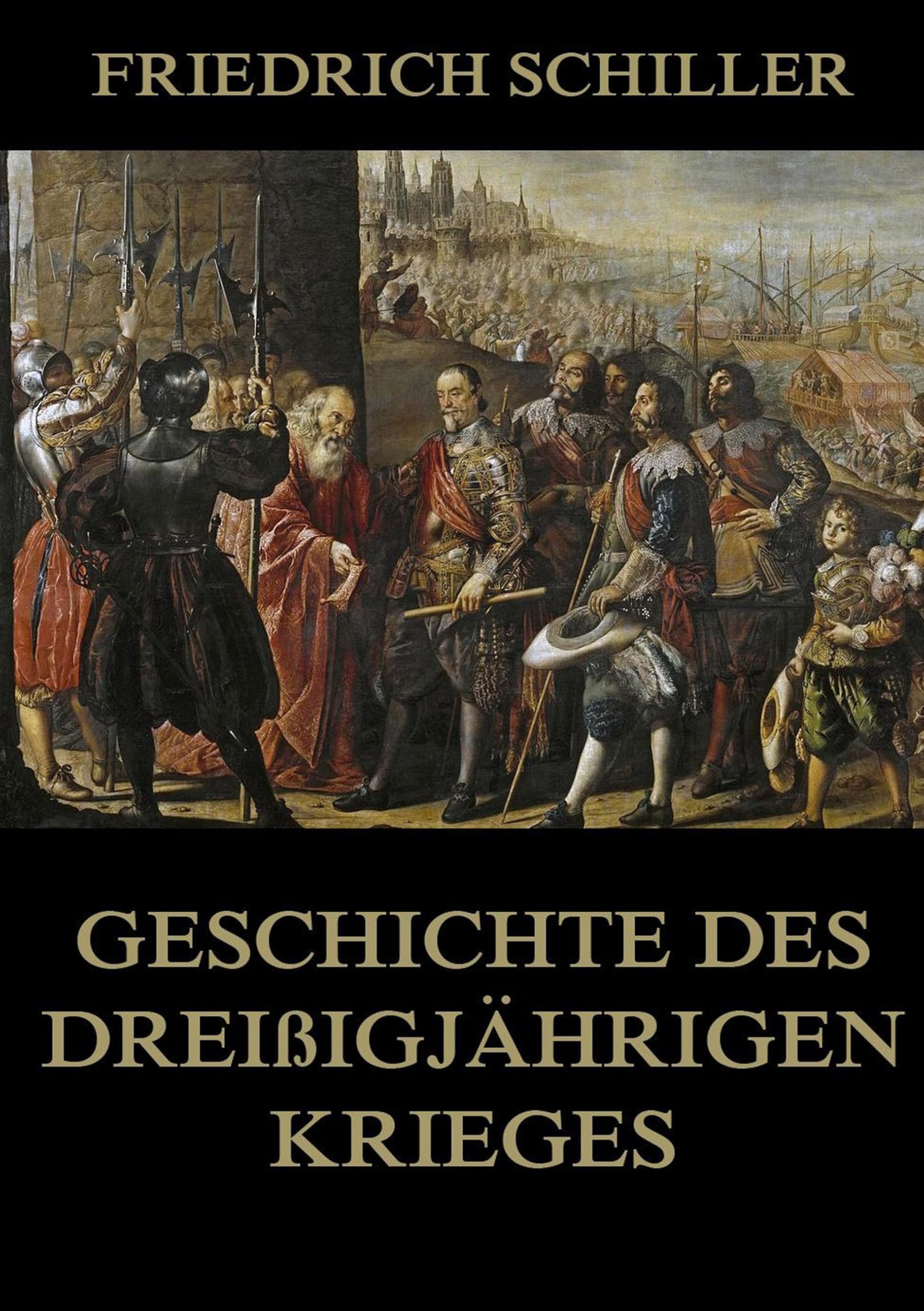 Geschichte des dreißigjährigen Krieges Politics & History