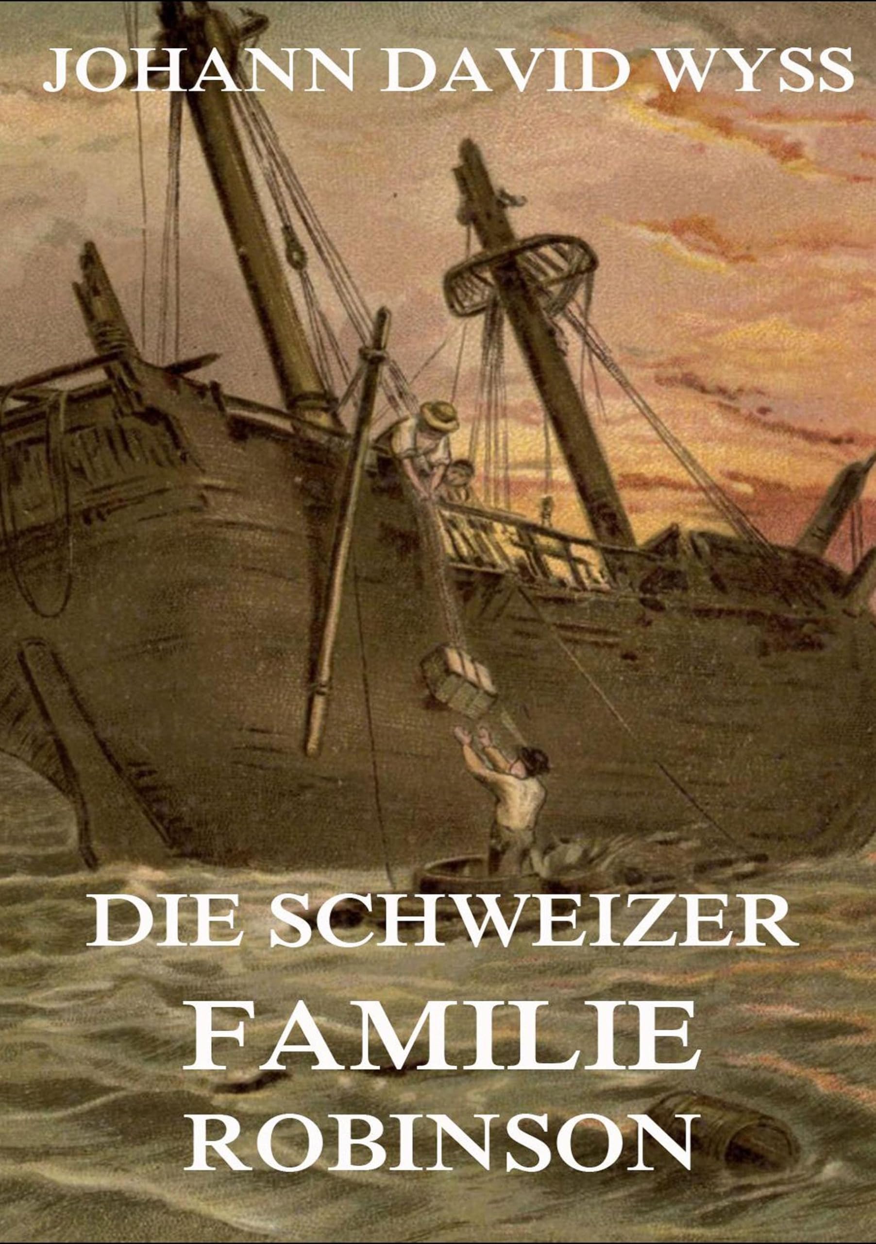 Die Schweizer Familie Robinson Classics
