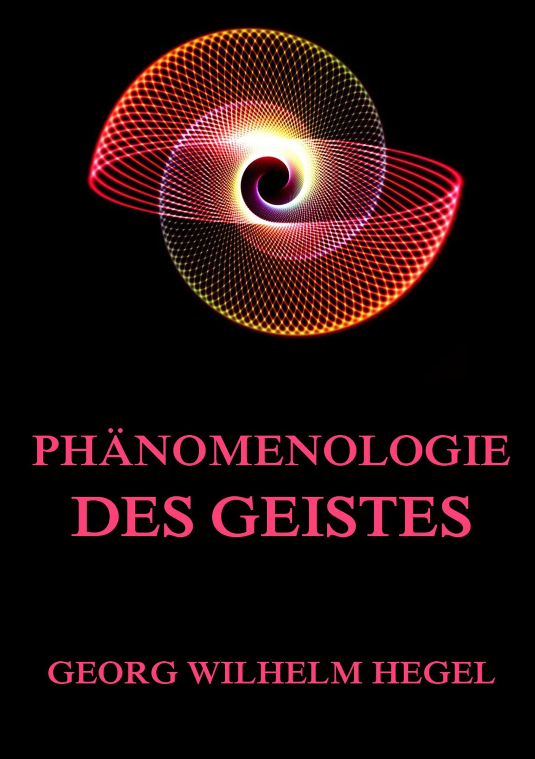 Phänomenologie des Geistes Philosophy