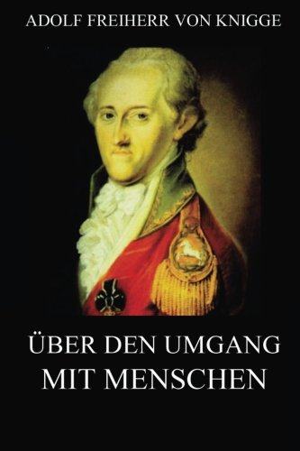Über den Umgang mit Menschen Philosophy