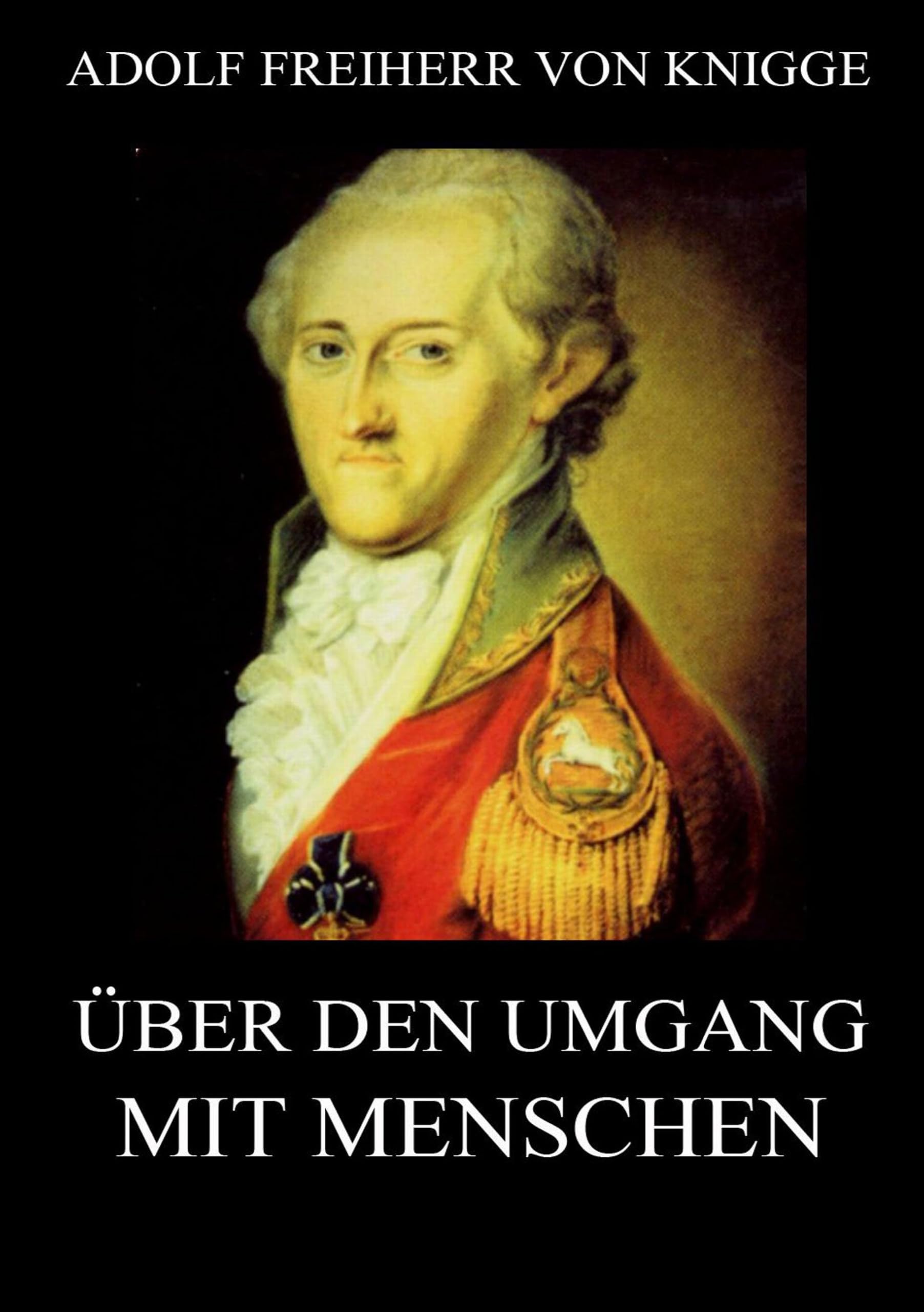 Über den Umgang mit Menschen Classics