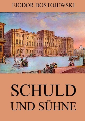 Schuld und Sühne Classics