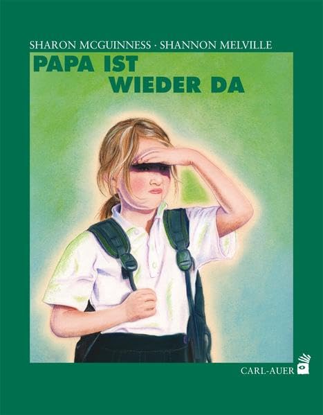 Papa ist wieder da (Carl-Auer Kids) Health, Nutrition & Fitness