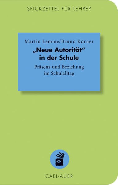 "Neue Autorität" in der Schule Psychology
