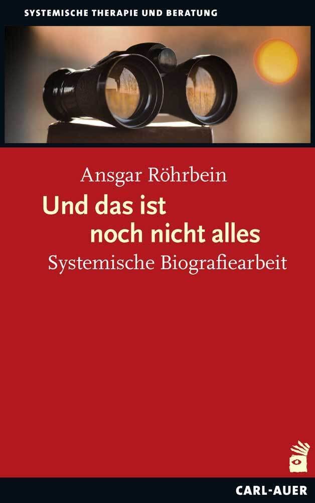 Und das ist noch nicht alles: Systemische Biografiearbeit Psychology