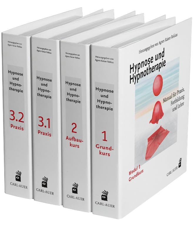Hypnose und Hypnotherapie: Manual für Praxis, Fortbildung und Lehre Medicine