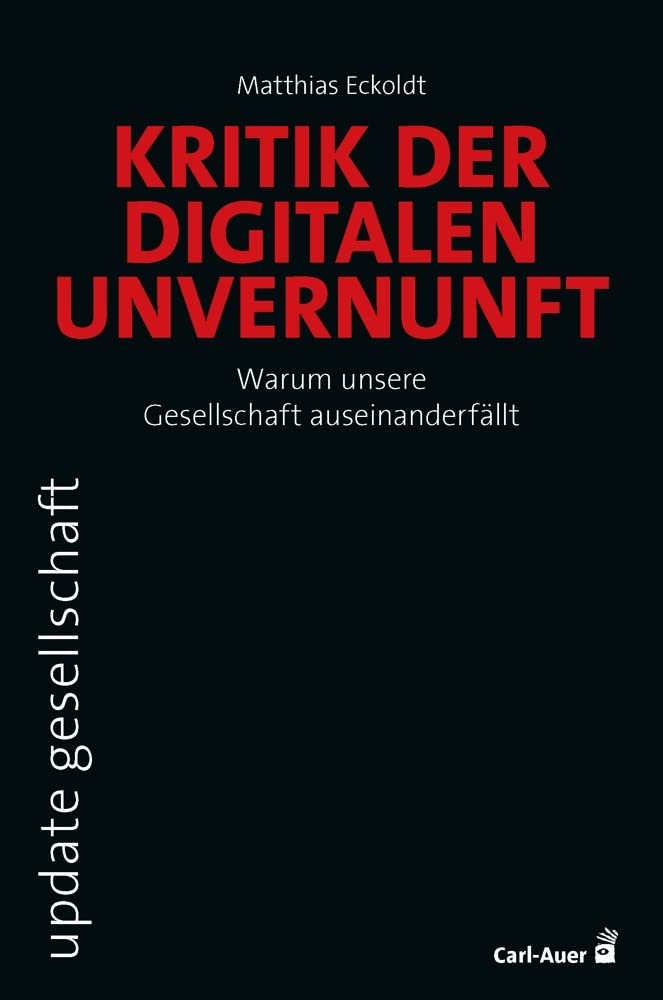 Product Image: Kritik der digitalen Unvernunft