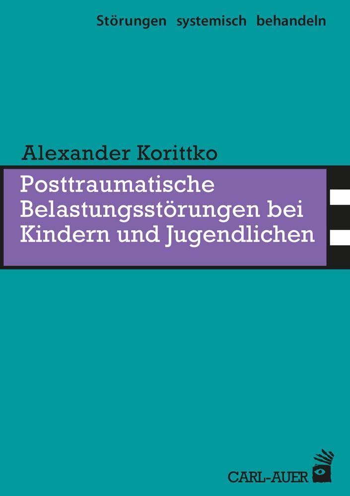 Posttraumatische Belastungsstörungen bei Kindern und Jugendlichen Medicine