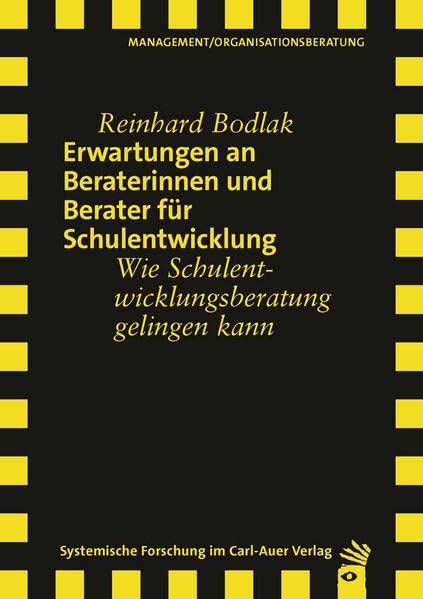 Erwartungen an Beraterinnen und Berater für Schulentwicklung Learning & Reference