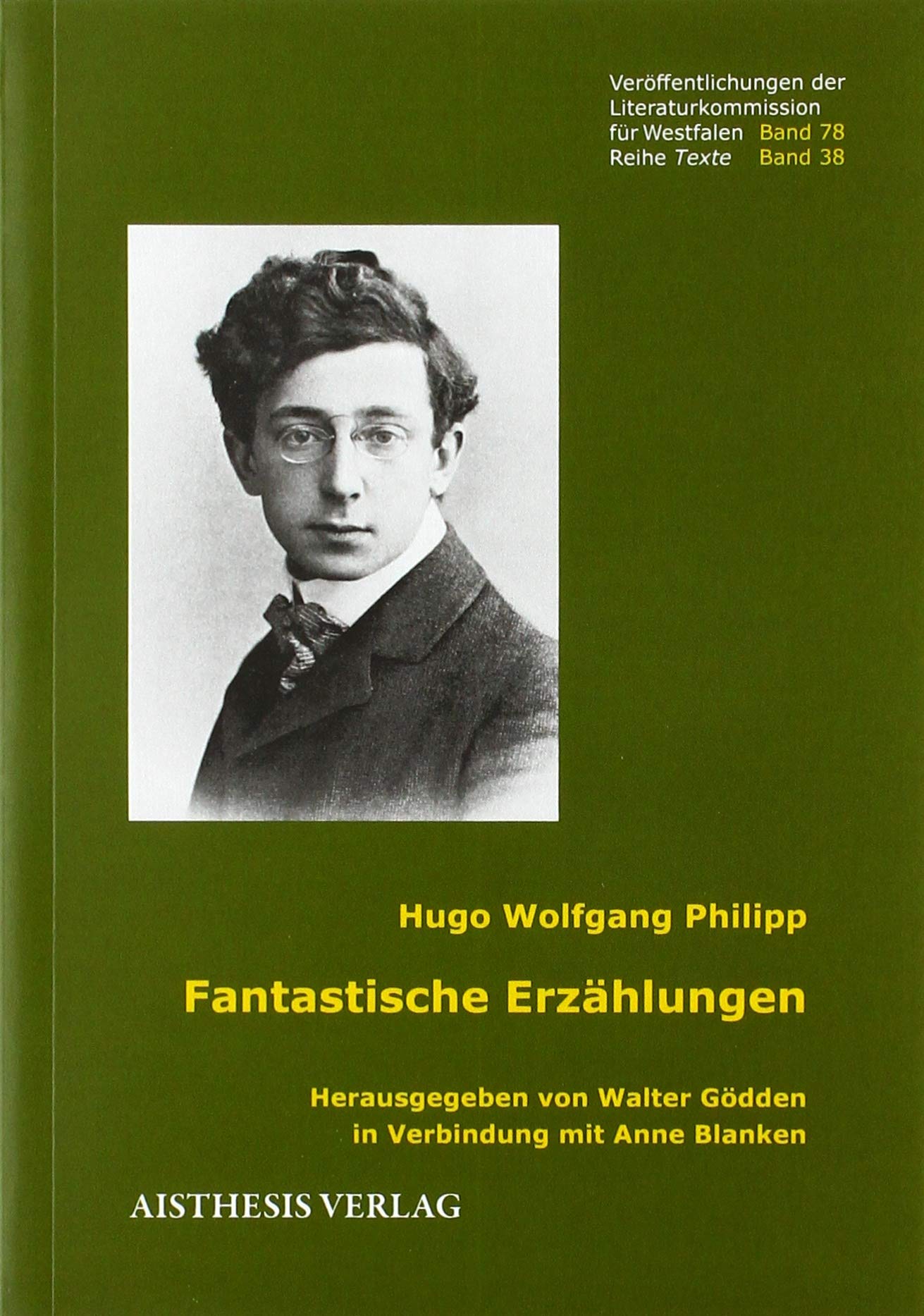 Fantastische Erzählungen (Veröffentlichungen der Literaturkommission für Westfalen) Classics