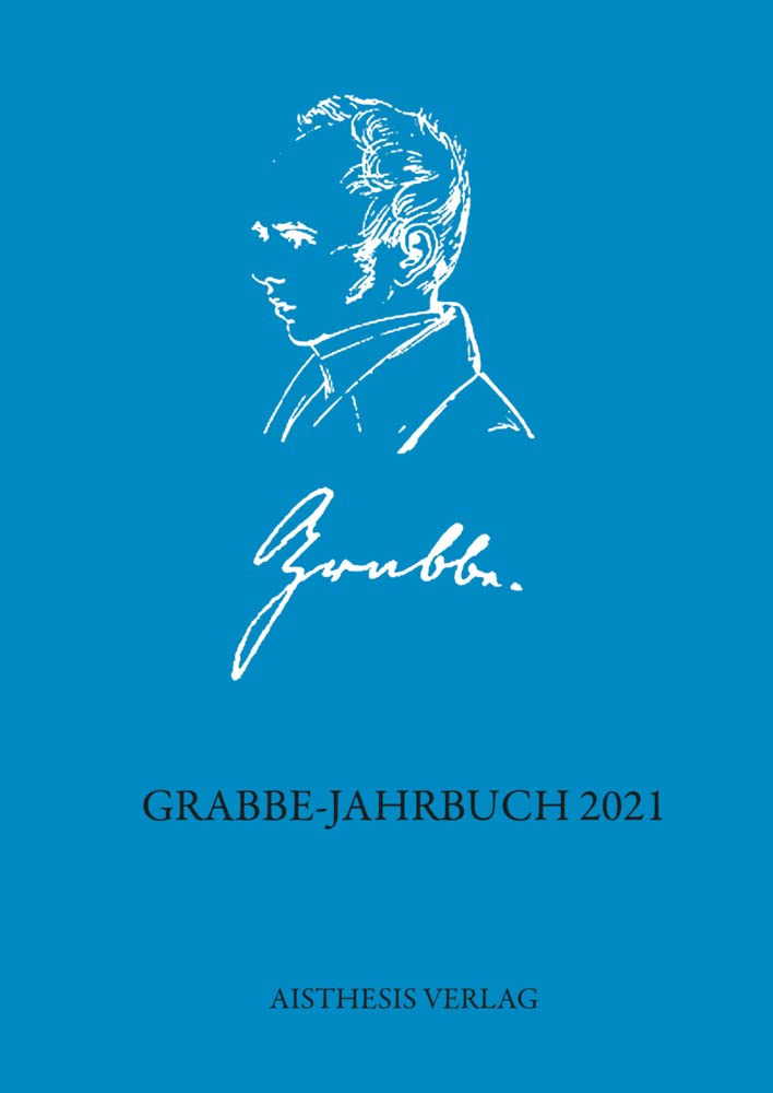 Grabbe-Jahrbuch 2021: 40. Jahrgang Books