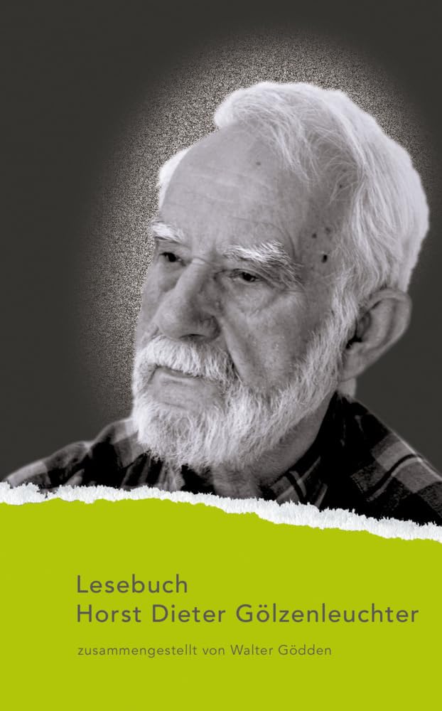 Lesebuch Horst Dieter Gölzenleuchter book