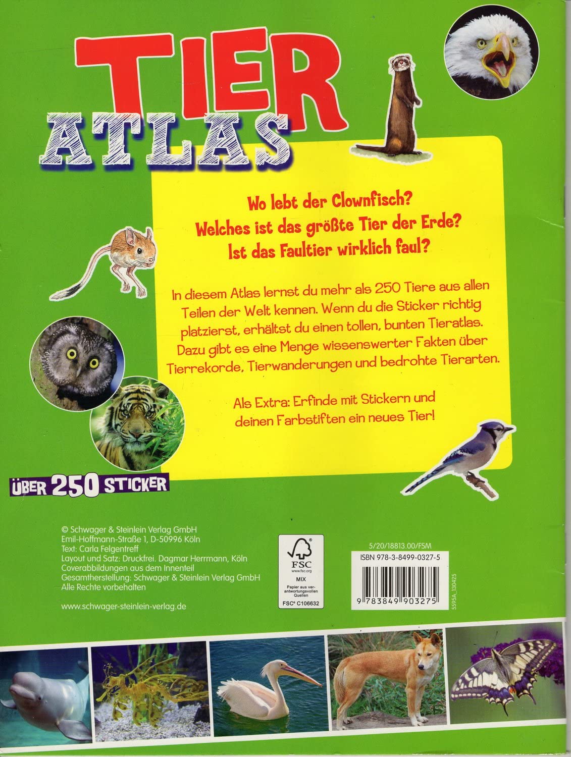 Tieratlas mit Stickern: Über 250 Sticker - Tiere aus aller Welt Tiptoi & Games
