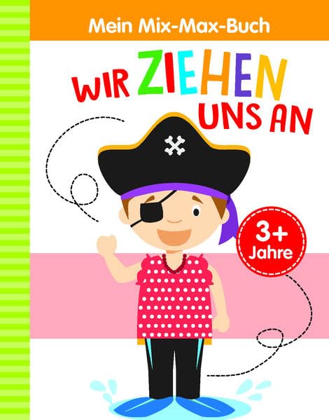 Mein Mix-Max-Buch Wir ziehen uns an Non-fiction