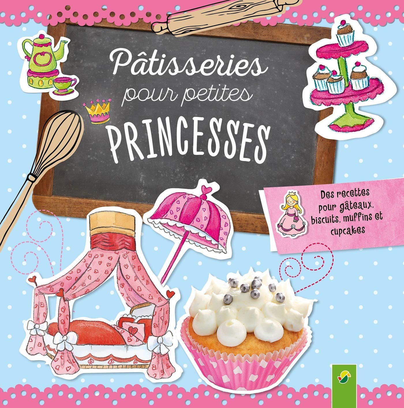 La pâtisseries pour petites princesses Books