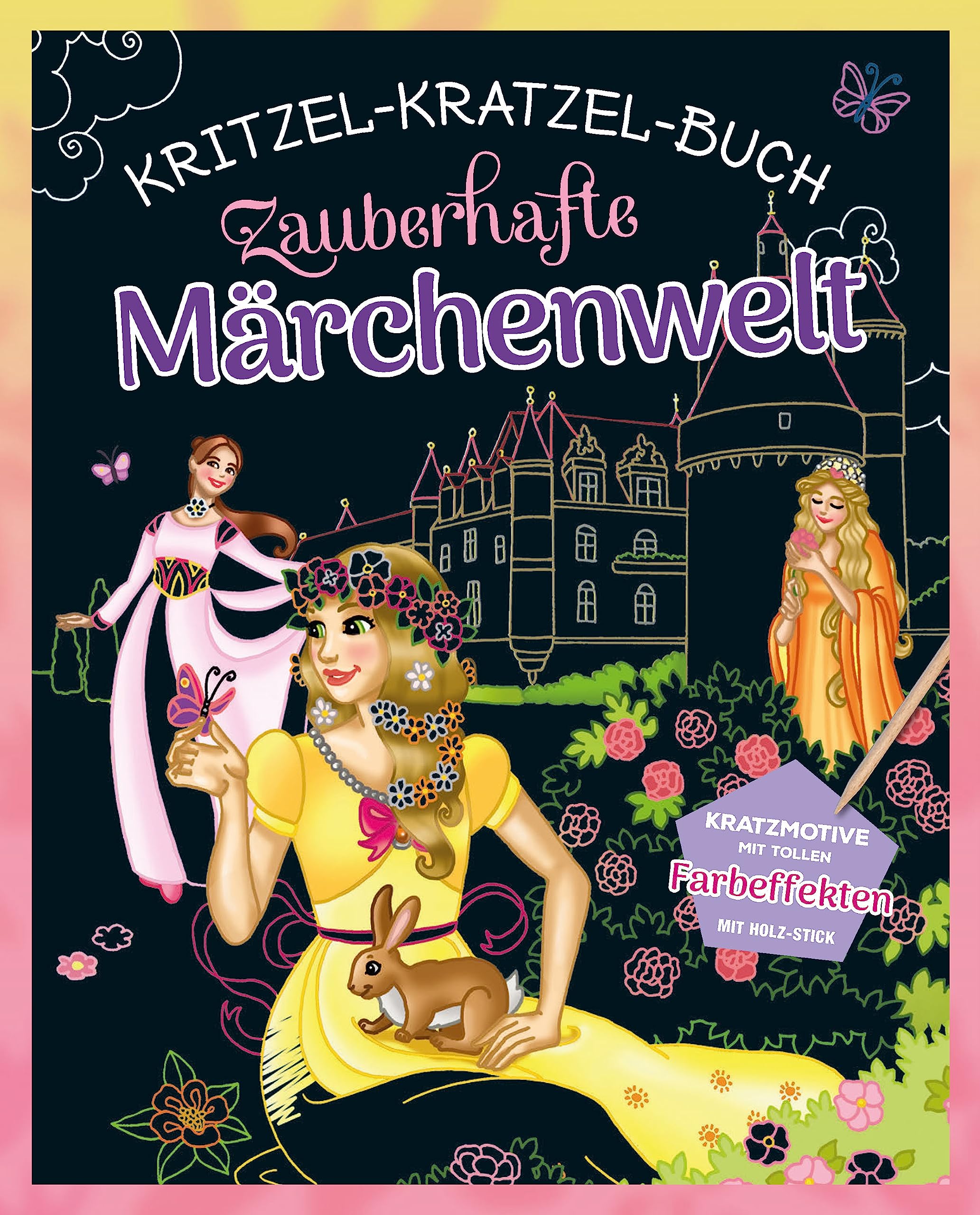 Zauberhafte Märchenwelt Kritzel-Kratzel-Buch: Kratzbuch mit Bambus-Stick Hobbies & Crafts