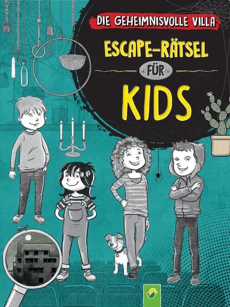 Coole Escape-Rätsel für clevere Kids: Die geheimnisvolle Villa Tiptoi & Games