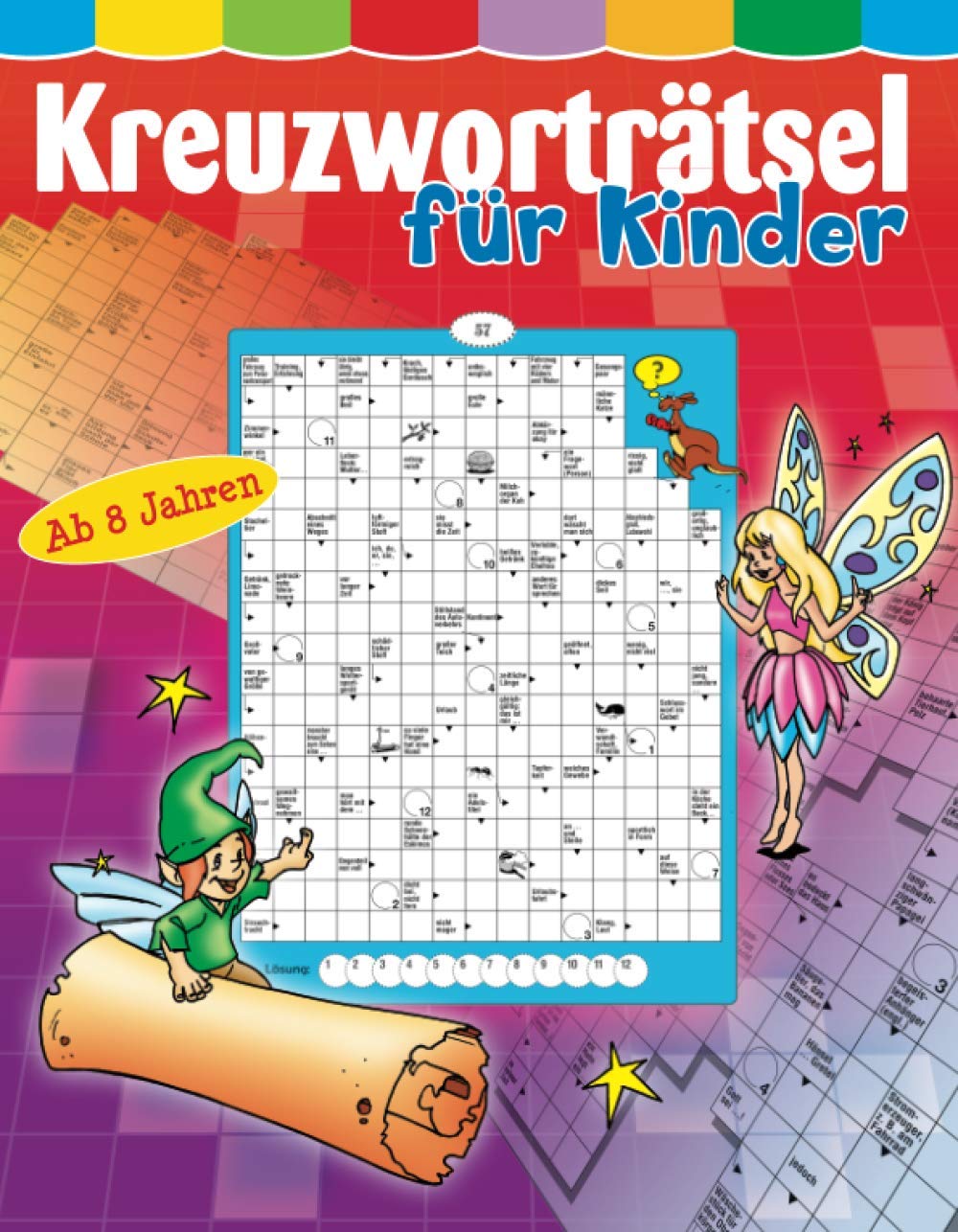 Kreuzworträtsel für Kinder ab 8 Jahren: Über 80 knifflige Rätsel Tiptoi & Games