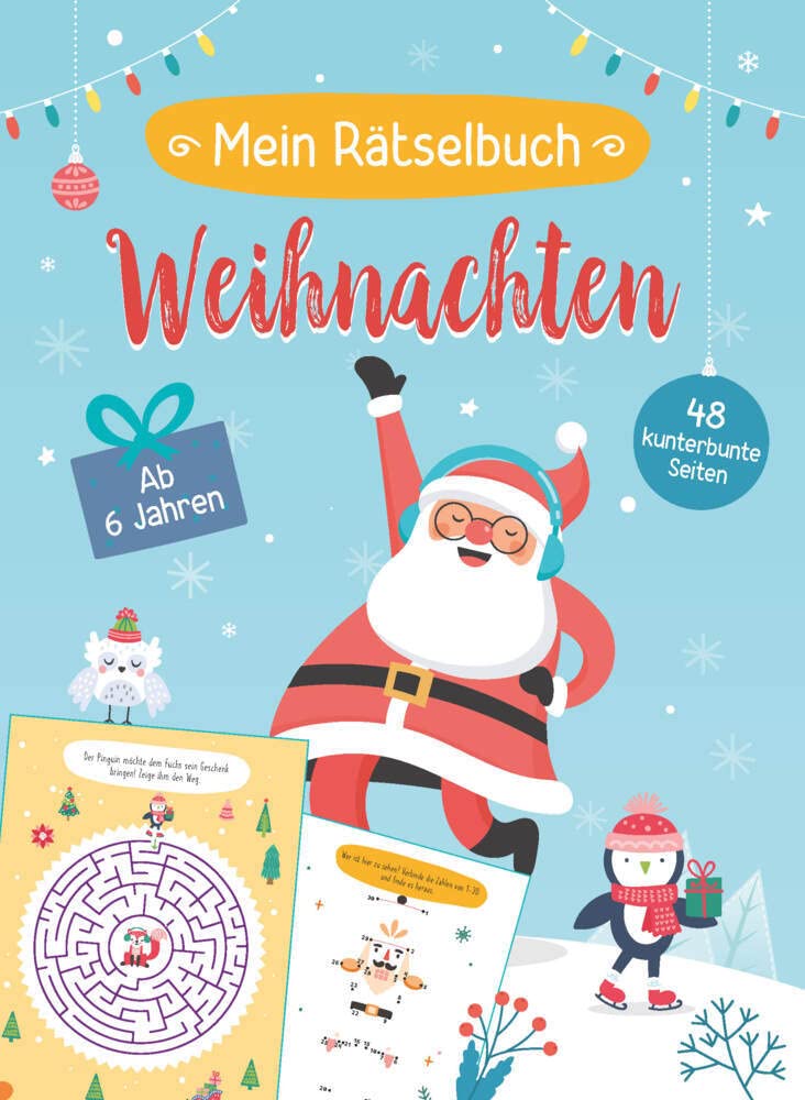 Mein Rätselbuch Weihnachten für Kinder ab 6 Jahren: Buntes Mitmachbuch mit Puzzles, Punkt-zu-Punkt-Bildern und Buchstabenrätseln. Das perfekte Geschenk für Nikolaus und Weihnachten Non-fiction