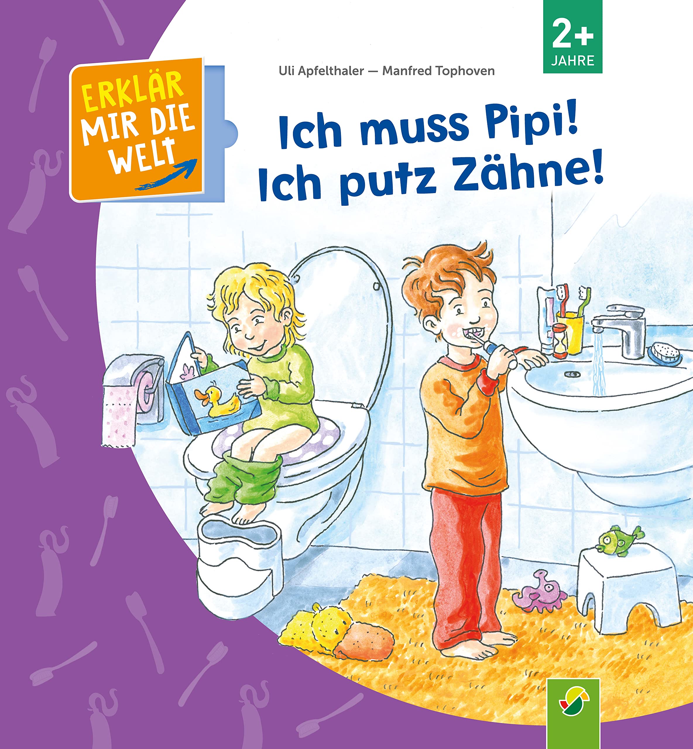 Ich muss Pipi! Ich putz Zähne! Non-fiction