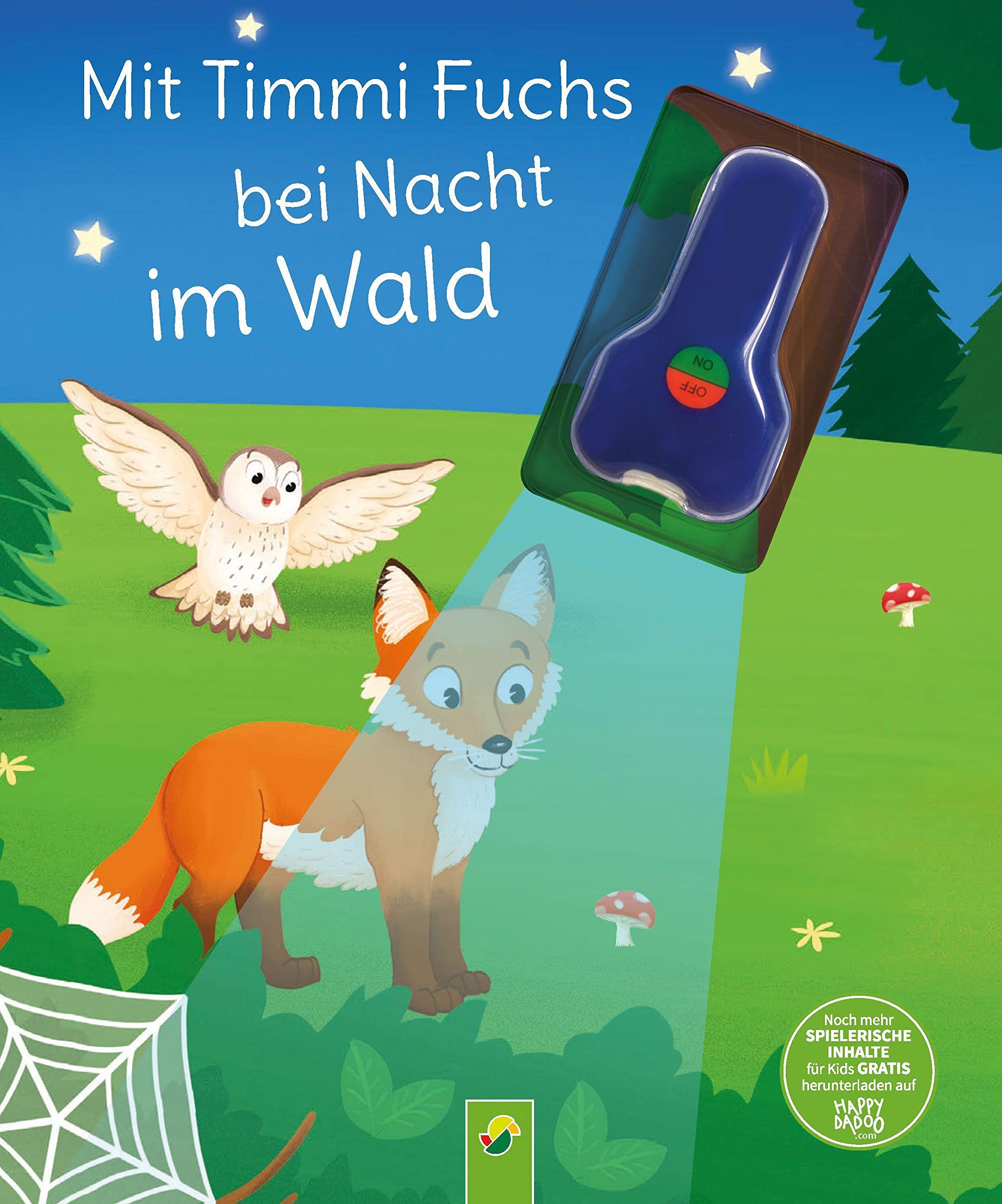 Mit Timmi Fuchs bei Nacht im Wald (Mit UV-Licht-Taschenlampe): Vorlesegeschichte mit UV-Licht-Elementen für Kinder ab 3 Jahren. Taschenlampenbuch Non-fiction