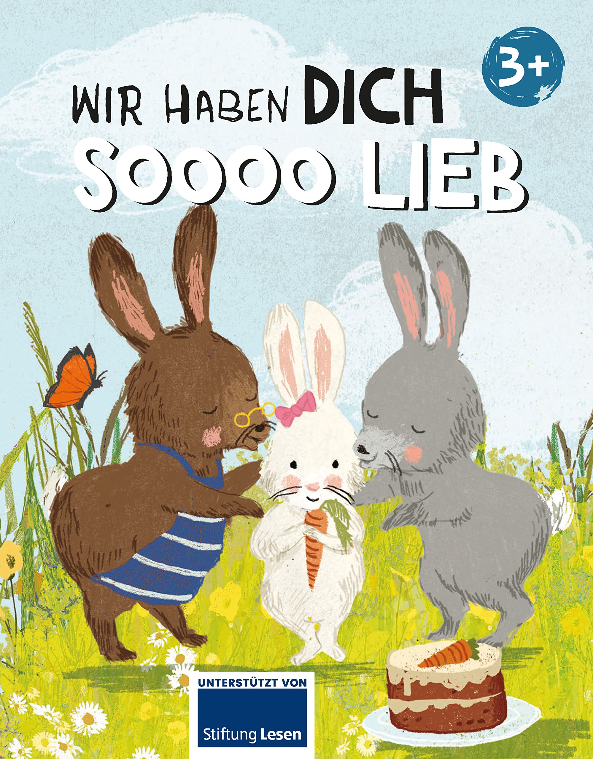 Ich hab dich soooo lieb: Eine zauberhafte Geschichte vom Liebhaben für Kinder ab 3 Jahren Non-fiction