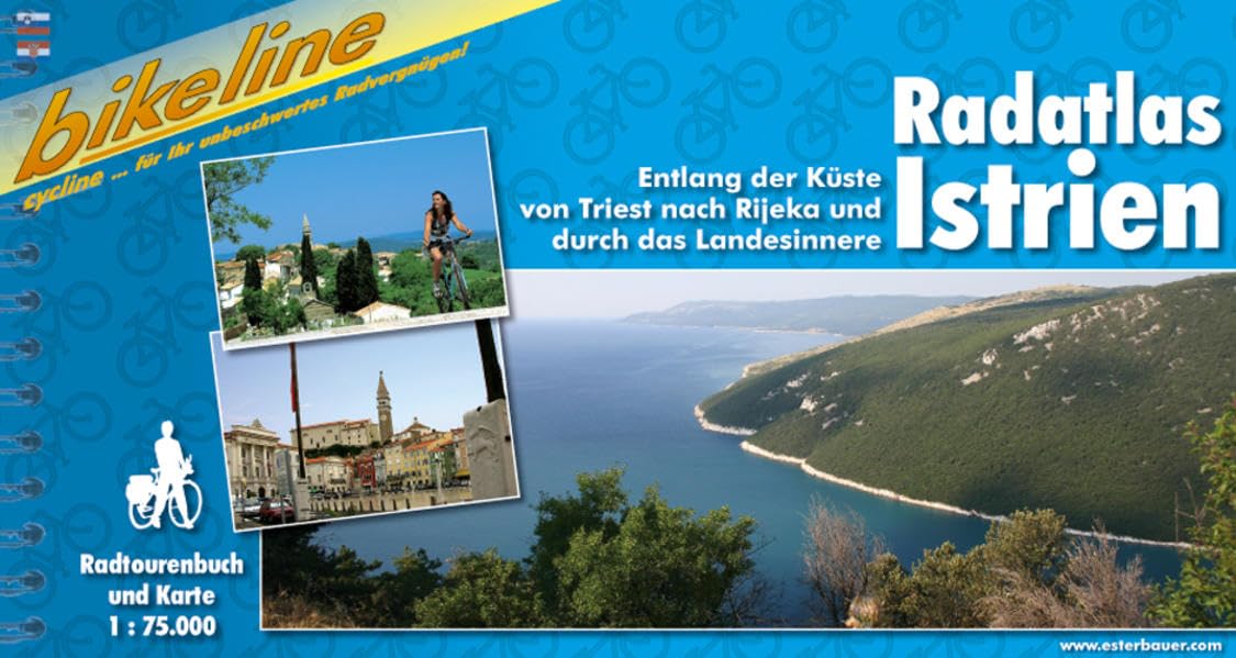 Radatlas Istrien: Entlang der Küste von Triest nach Rijeka und durch das Landesinnere. 1:75000 (Bikeline Radtourenbücher) Leisure, Home & Garden