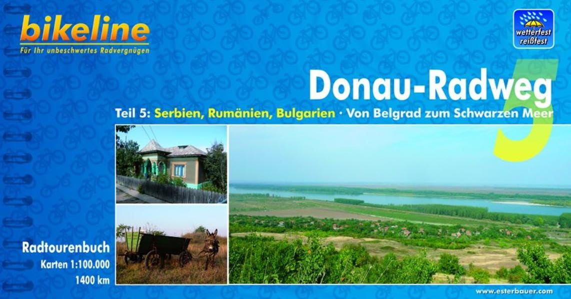 Donau Radweg 5: Belgrad - Schwarzen Meer: Serbien, Rumänien, Bulgarien: Von Belgrad zum Schwarzen Meer, wetterfest/reißfest Leisure, Home & Garden