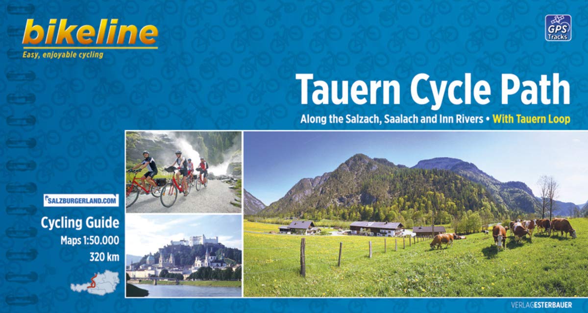 Tauern Cycle Path. Along the Salzach, Saalach and Inn. With Tauern Loop, 1:50 000, 320 km, wetterfest/reißfest, GPS-Tracks-Download Leisure, Home & Garden