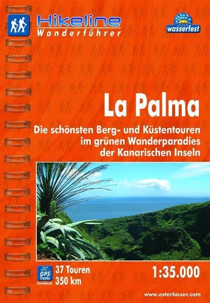 Hikeline Wanderführer Wanderatlas La Palma 1 : 35 000 Leisure, Home & Garden