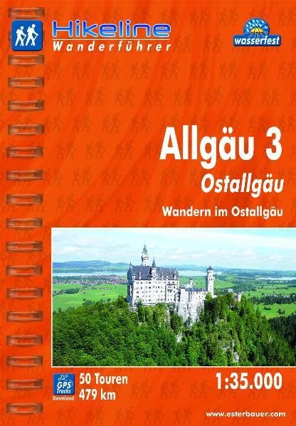 Hikeline Wanderführer Allgäu 3, Ostallgäu, Wandern im Ostallgäu, 1 : 35 000, wasserfest und reißfest, GPS-Tracks zum Download Leisure, Home & Garden