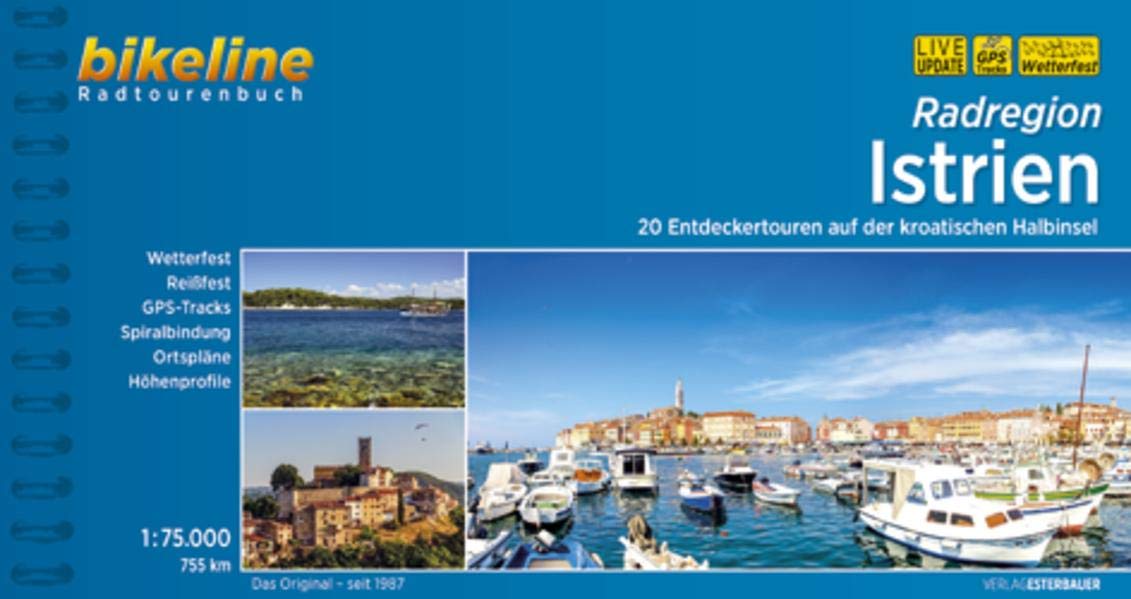Radregion Istrien: 20 Entdeckertouren auf der kroatischen Halbinsel, 1:75.000, 755 km (Bikeline Radtourenbücher) Leisure, Home & Garden