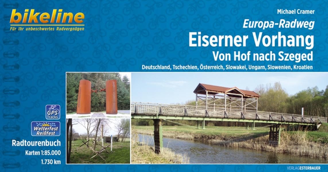 Bikeline Radtourenbuch Eiserner Vorhang Hof-Szeged book