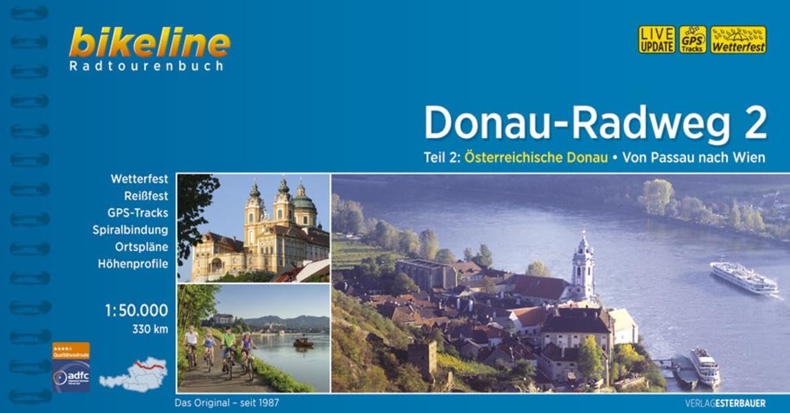 Donauradweg / Donau-Radweg 2: Teil 2: Österreichische Donau - Von Passau nach Wien 330 km Leisure, Home & Garden