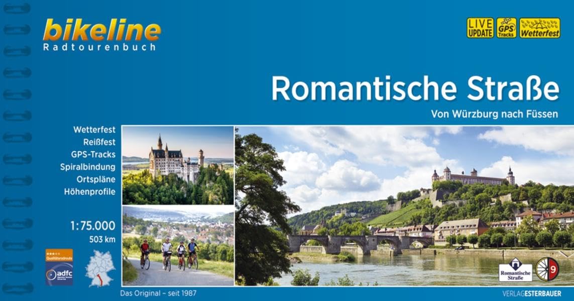 Romantische Strasse: Von Würzburg nach Füssen. 1:75.000, 503 km (Bikeline Radtourenbücher) Leisure, Home & Garden