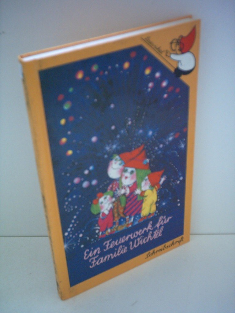 Ein Feuerwerk für Familie Wichtel Books