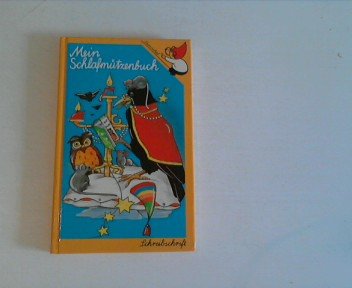 Mein Schlafmützenbuch - In Schreibschrift geschrieben Books