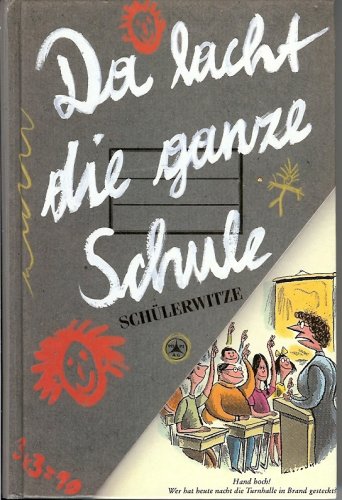 Da lacht die ganze Schule - Schülerwitze Books