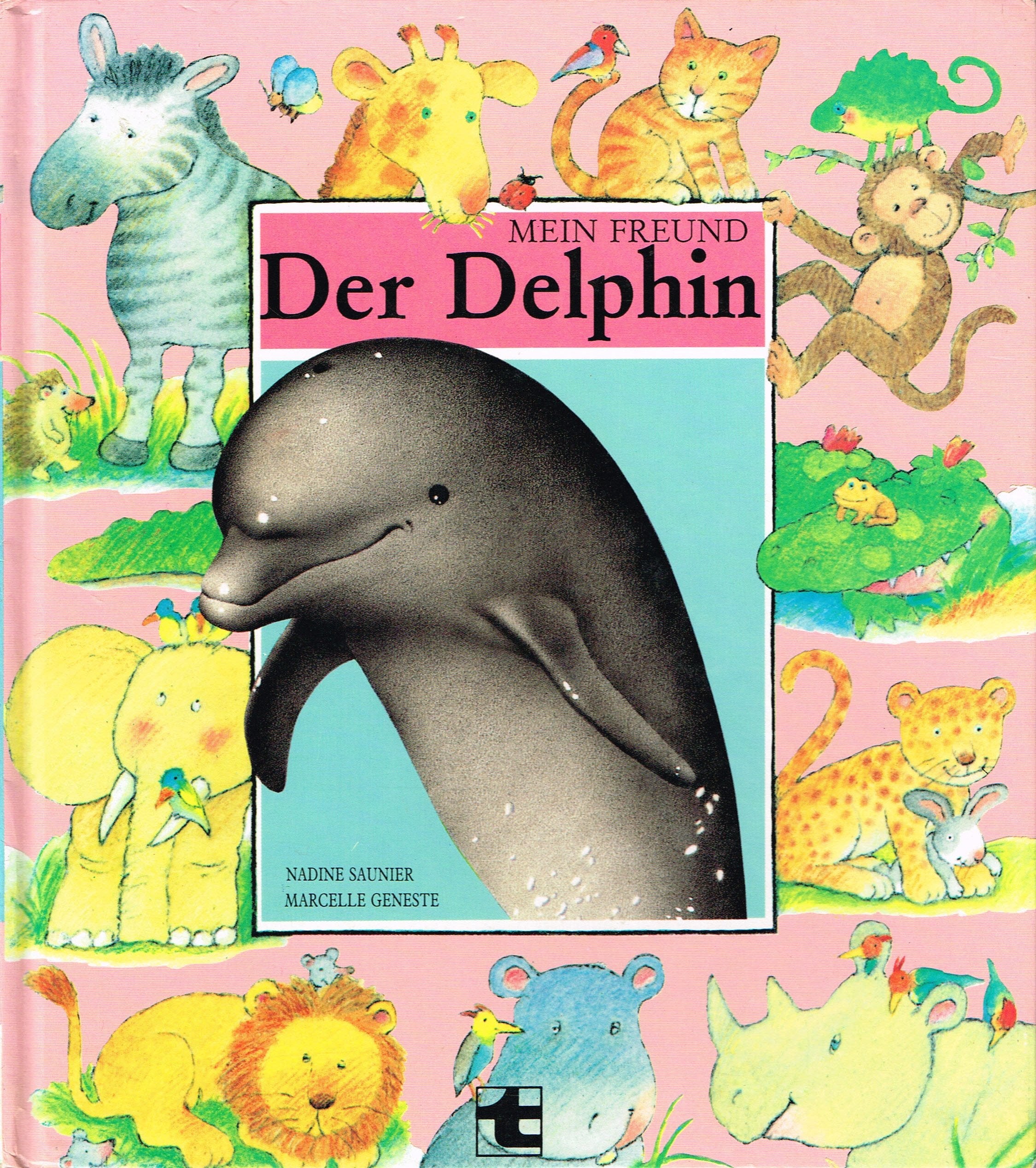 Der Delphin - Mein Freund Books