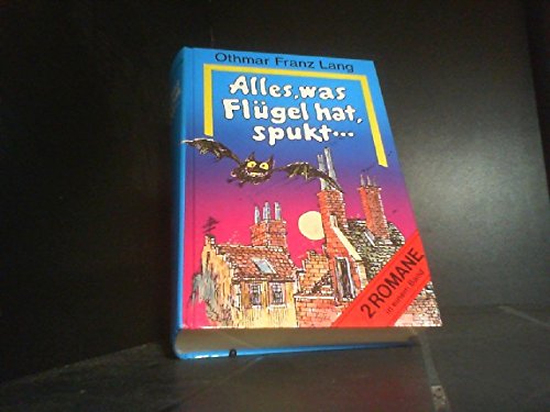 Alles, was Flügel hat spukt... Books