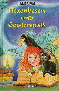 Hexenbesen, und Geisterspass : Geschichten für Mutige. Books