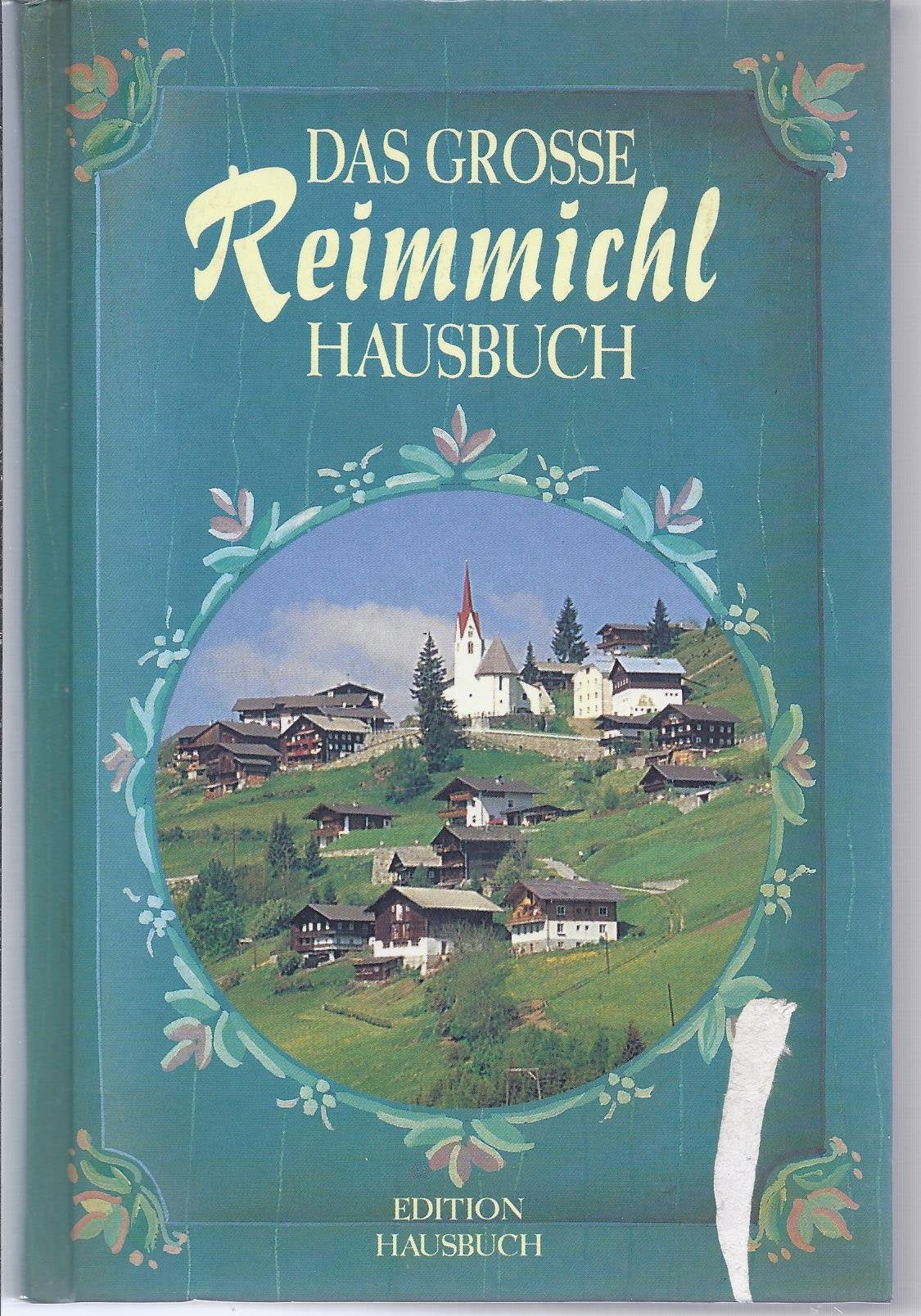 Das grosse Reimmichl Hausbuch Books