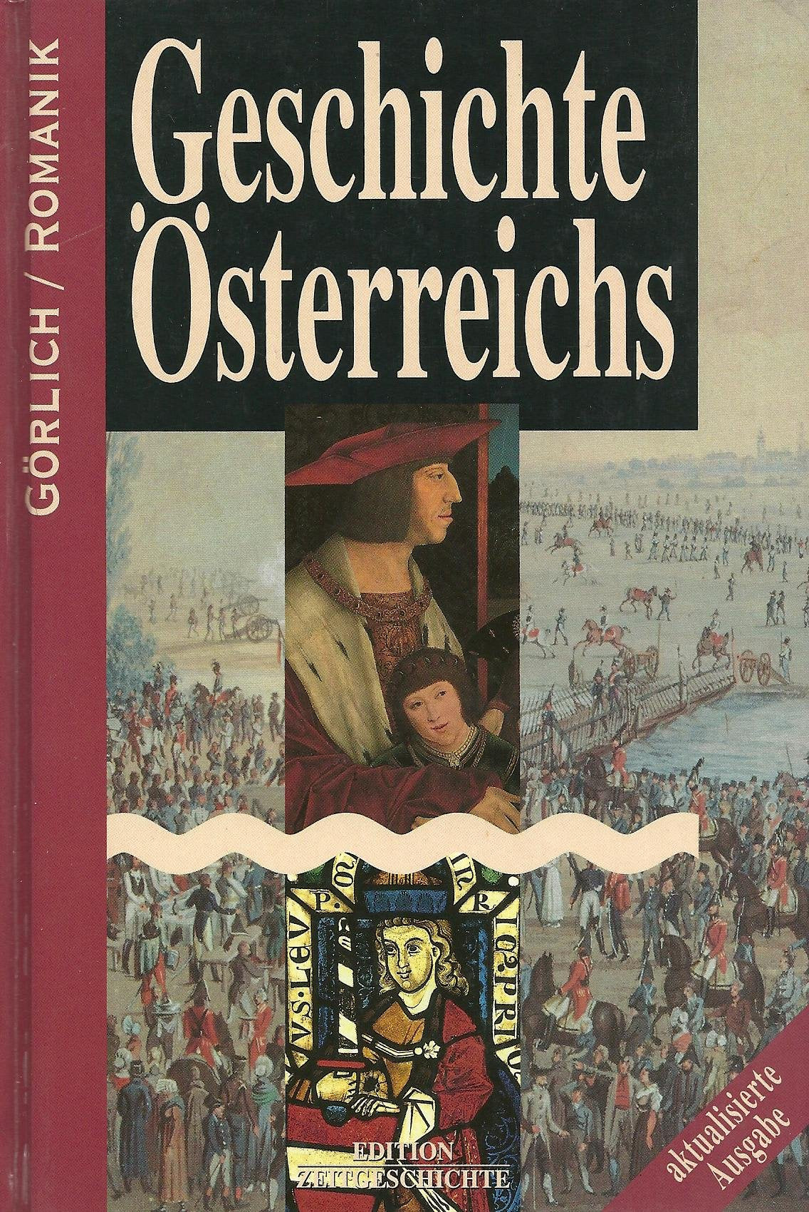 Geschichte Österreichs Mit 8 Dokumentar-Kunstdruckbildern Books